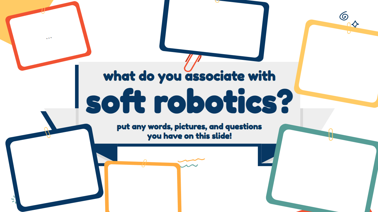 design journal page, what do you associate with soft robotics